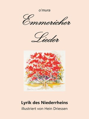 cover image of Emmericher Lieder--wehmütig-dankbare Poeme zur Lobpreisung des Niederrheins